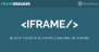 Download Block site from loading in iframe Frame Breaker WordPress plugin - Free Wordpress Plugin