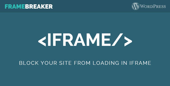 Download Block site from loading in iframe Frame Breaker WordPress plugin - Free Wordpress Plugin