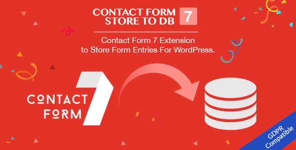 Download Contact Form 7 Store to DB CF7 Extension to Store Form Entries (Fully GDPR Compliance) - Free Wordpress Plugin