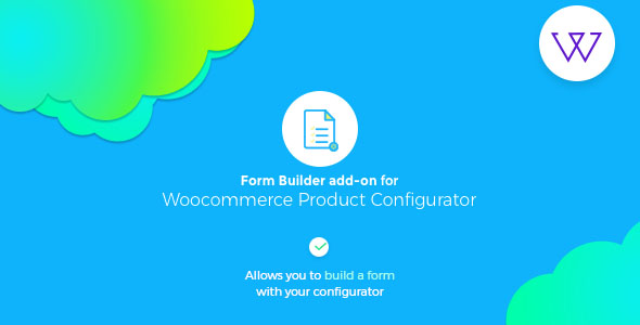 Download Form Builder add-on for Visual Product Configurator and WooCommerce Product Designer   – Free WordPress Plugin