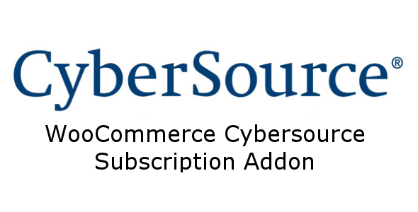 Download WooCommerce Cybersource Subscriptions Addon  - Free Wordpress Plugin