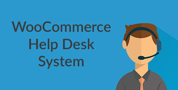 Download WooCommerce Help Desk System  - Free Wordpress Plugin